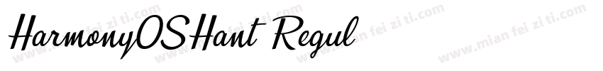 HarmonyOSHant Regul字体转换